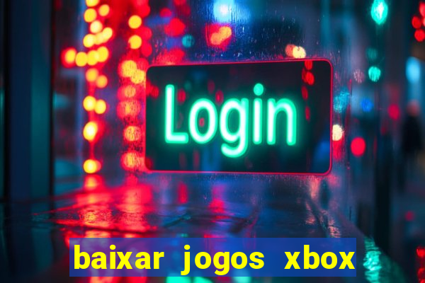 baixar jogos xbox 360 rgh